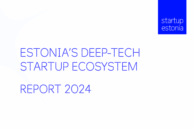 Estonia deep tech ecosystem 2024 report